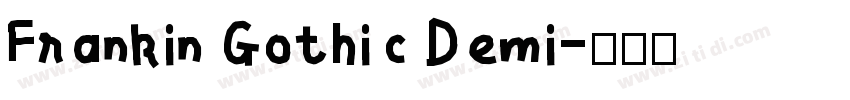 Frankin Gothic Demi字体转换